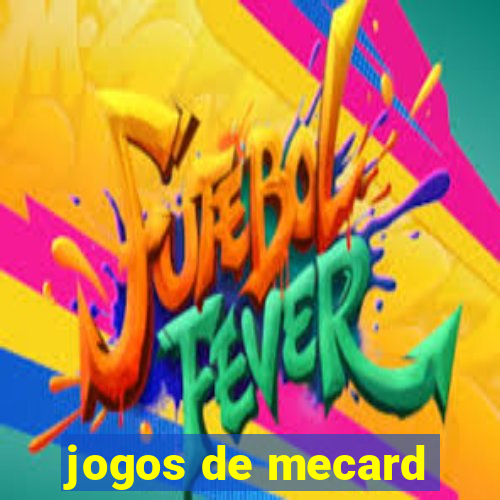 jogos de mecard